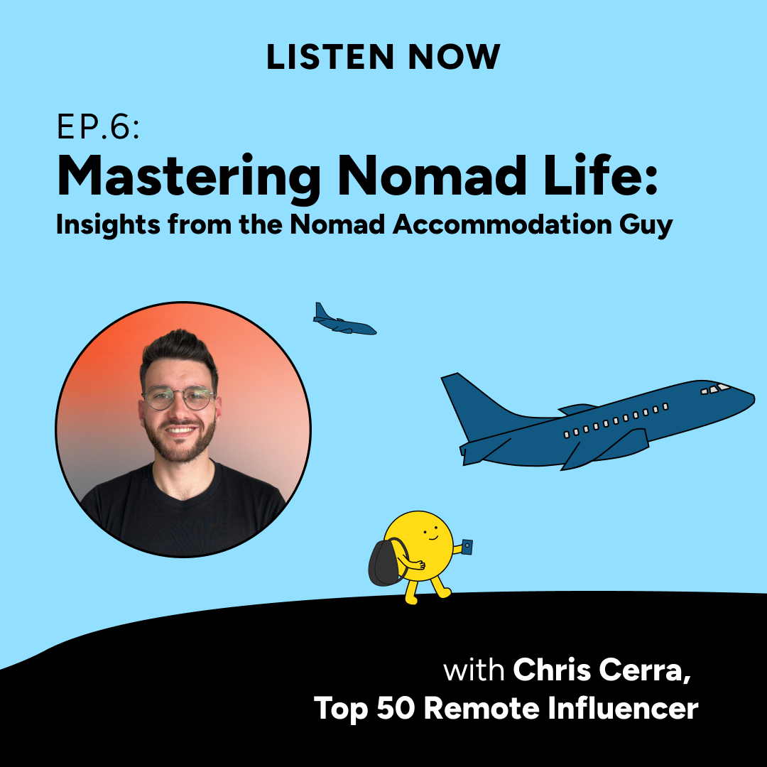 Mastering Nomad Life: Insights from Chris Cerra, nomad accommodation guy