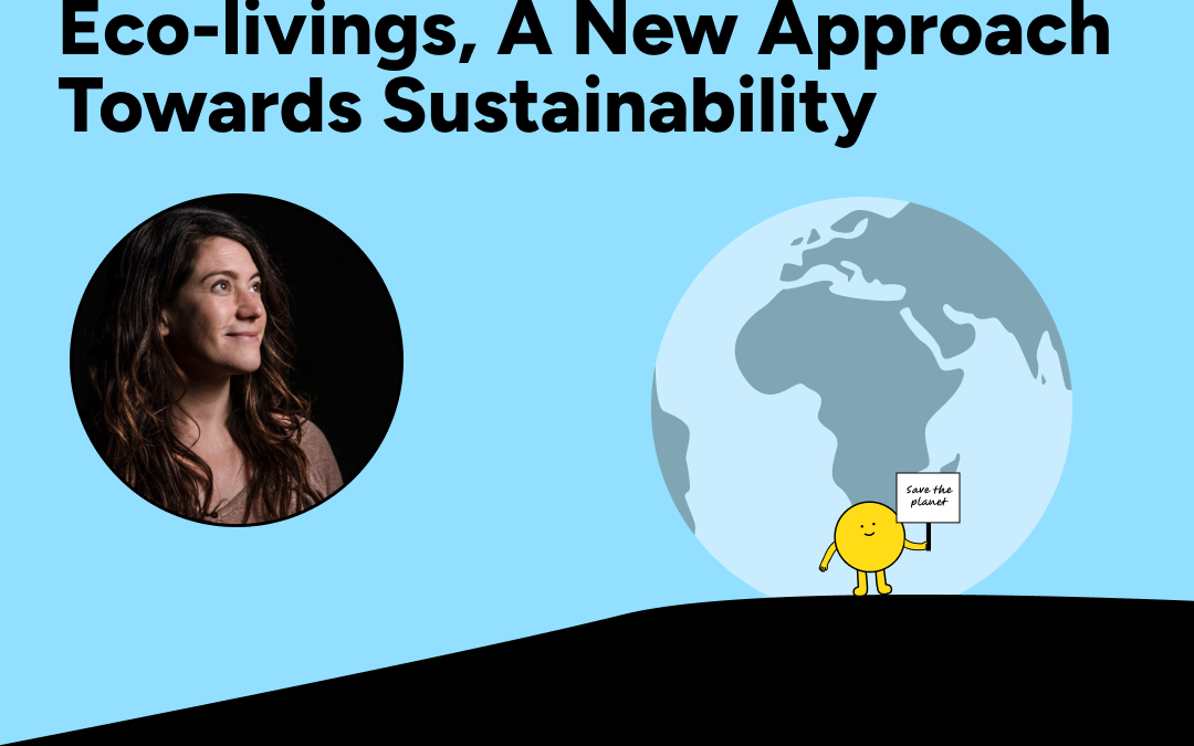 Ep.11: Eco-livings, A New Approach Towards Sustainability with Stephanie Prossinger, Founder Eco-Living La Palmera